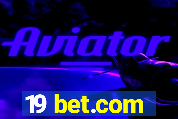 19 bet.com